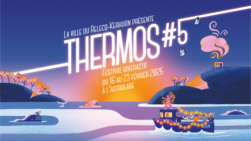 Festival Thermos#5 – Du 16 au 23 février 2025